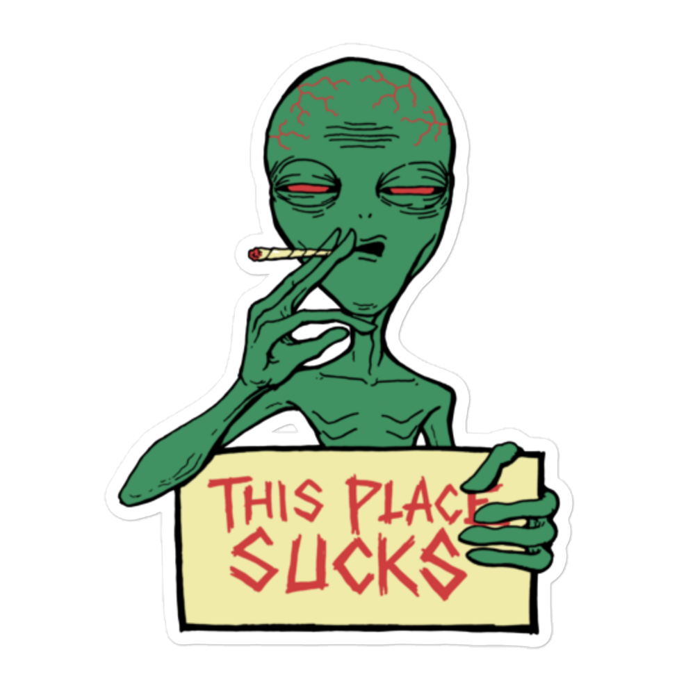 This Place Sucks Sticker